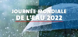 Journée mondiale de l'eau 2022